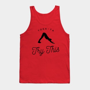 Yoga-ta Try This Tank Top